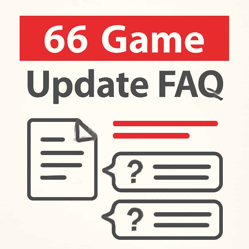 Illustration explaining the 66 Game Update FAQ.